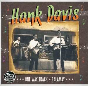 SP Hank Davis: One Way Track