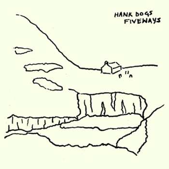 LP Hank Dogs: Fiveways