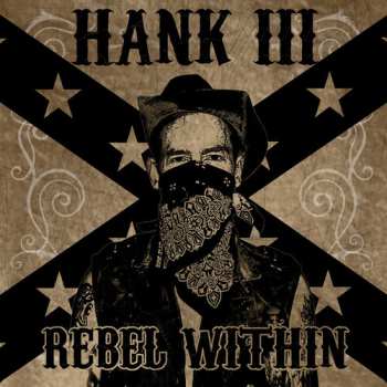 LP Hank Williams III: Rebel Within
