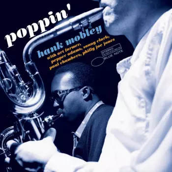 Hank Mobley: Poppin'