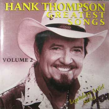 Album Hank Thompson: Greatest Songs - Volume Two