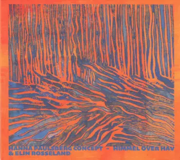 Hanna Paulsberg Concept: Himmel Over Hav