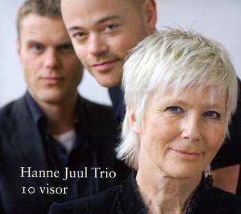 Album Hanne Juul Trio: 10 Visor