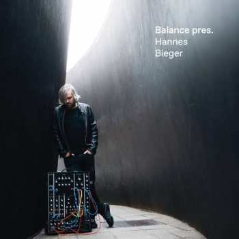 2LP Hannes Bieger: Balance Presents Hannes Bieger