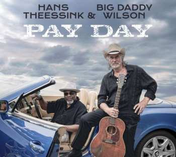 LP Big Daddy Wilson: Pay Day