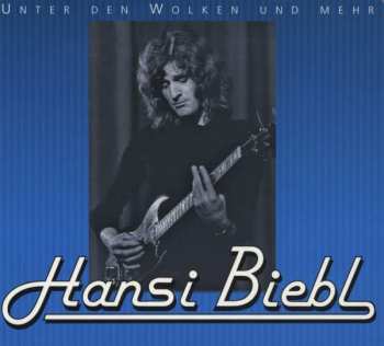 CD Hansi Biebl: Unter Den Wolken Und Mehr