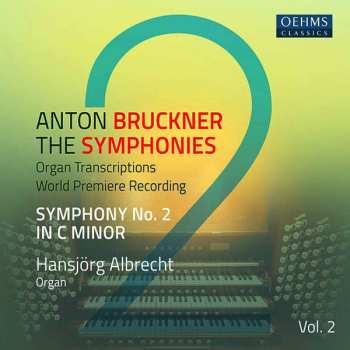 CD Anton Bruckner: Symphony No. 2 In C Minor