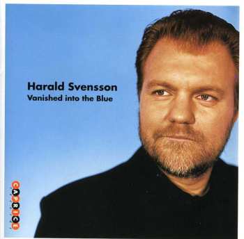 Album Harald Svensson: Vanished Into The Blue