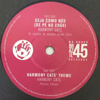SP Harmony Cats: Seja Como Nós (De Pé No Chão) / Harmony Cats‘ Theme