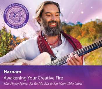 Album Harnam: Awakening Your Creative Fire: Meditations For