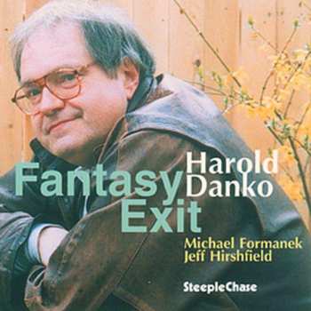 CD Harold Danko: Fantasy Exit