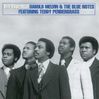 CD Teddy Pendergrass: The Essential Harold Melvin & The Blue Notes