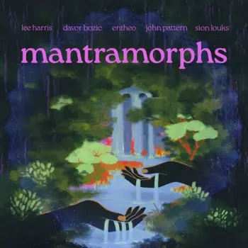 Harris,lee / Bozic,davor: Mantramorphs