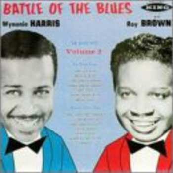 Album Harris,wynonie / Brown,roy: Battle Of The Blues