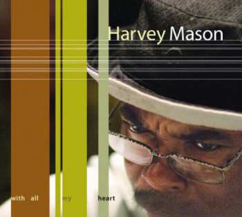 CD Harvey Mason: With All My Heart