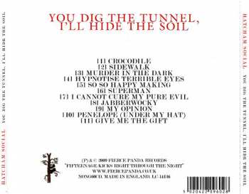 CD Hatcham Social: You Dig The Tunnel, I'll Hide The Soil