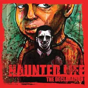 Haunted Life: The Declaration