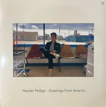 LP Hayden Pedigo: Greetings from Amarillo CLR | LTD