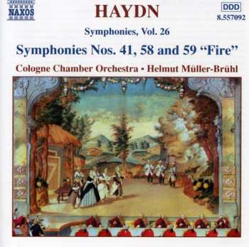 Album Joseph Haydn: Symphonies Vol. 26 - Symphonies Nos. 41, 58 and 59 "Fire"
