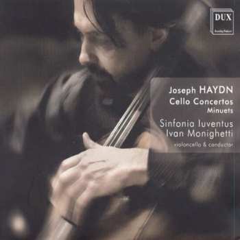Album Haydn / Polish Sinfonia Iuventus / Minighetti: Cello Concerto In C & D Major