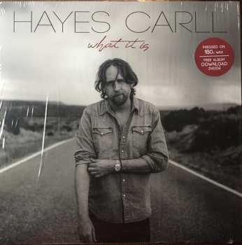 LP Hayes Carll: What It Is