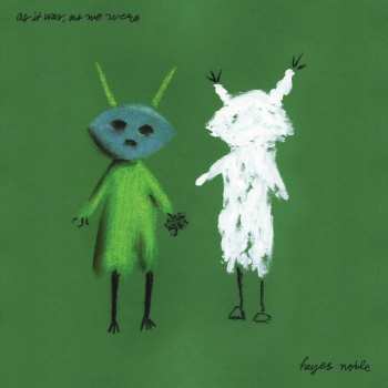 LP Hayes Noble: As It Was, As We Were
