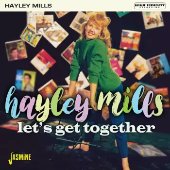 Let's Get Together With Hayley Mills