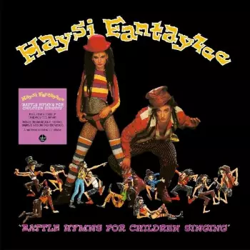 Haysi Fantayzee: Battle Hymns For Children Singing