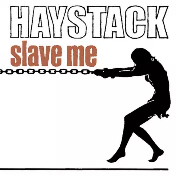 Slave Me