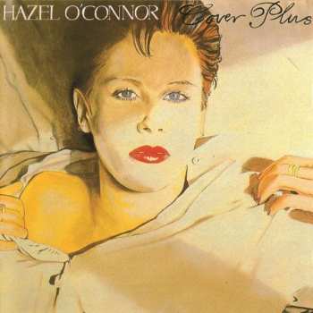 CD Hazel O'Connor: Cover Plus