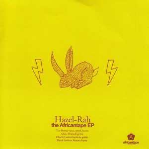 LP Hazel-Rah: The Africantape EP