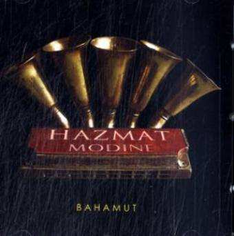 CD Hazmat Modine: Bahamut