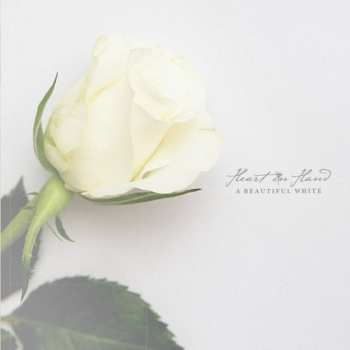 Album Heart In Hand: A Beautiful White