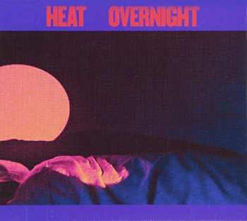 Album Heat: Overnight