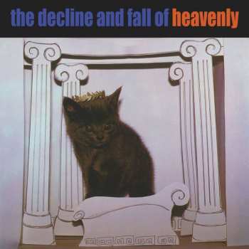 LP Heavenly: The Decline And Fall Of Heavenly