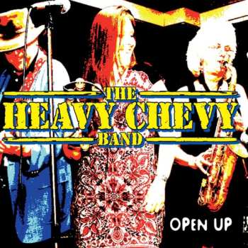 CD Heavy Chevy Band: Open Up