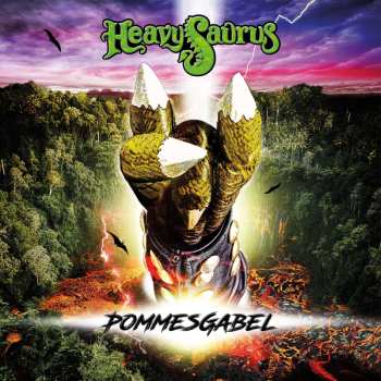 LP Heavysaurus:  Pommesgabel CLR