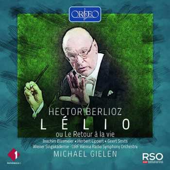 CD Hector Berlioz: Lelio Op. 14b