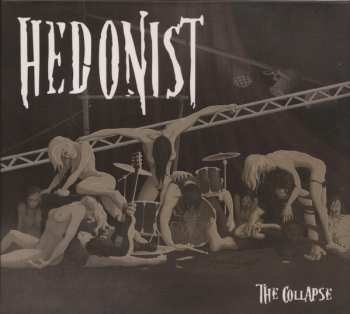 CD Hedonist: The Collapse