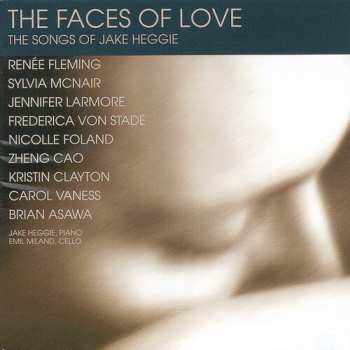 CD Various: Faces Of Love: The Songs Of Jake Heggie