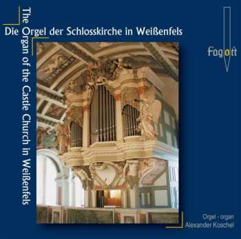 CD Heinrich Isaac: Die Orgel Der Schloßkirche Weißenfels