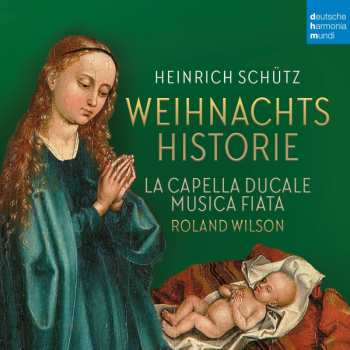 Album Heinrich Schütz: Historia Der Geburt Christi Swv 435b