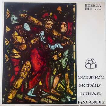 LP Heinrich Schütz: Lukas-Passion