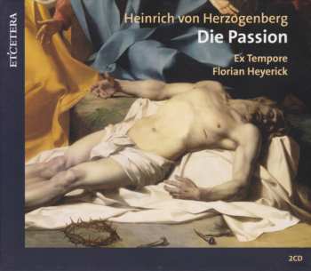Album Heinrich Von Herzogenberg: Die Passion Op.93