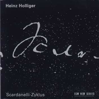2CD Heinz Holliger: Scardanelli-Zyklus