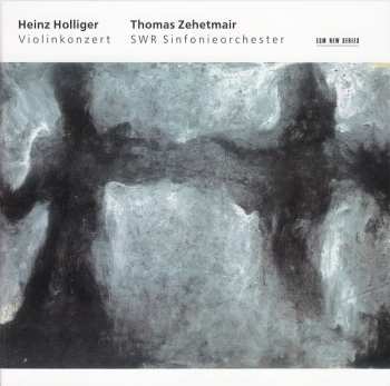 CD Heinz Holliger: Violinkonzert