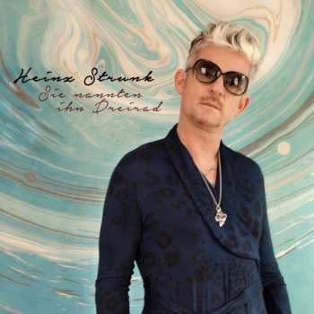 CD Heinz Strunk: Sie Nannten Ihn Dreirad