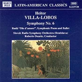 CD Slovak Radio Symphony Orchestra: Symphony No. 6; Ruda "Dio D'amore", Symphonic Poem And Ballet