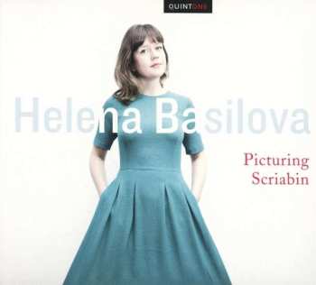 CD Helena Basilova: Picturing Scriabin