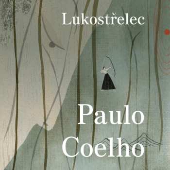 Album Helena Dvořáková: Coelho: Lukostřelec